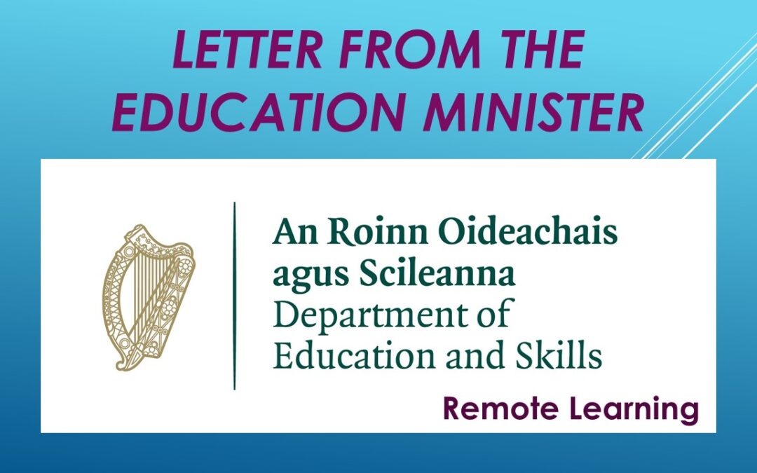 letter from the Education Minister – Remote Learning