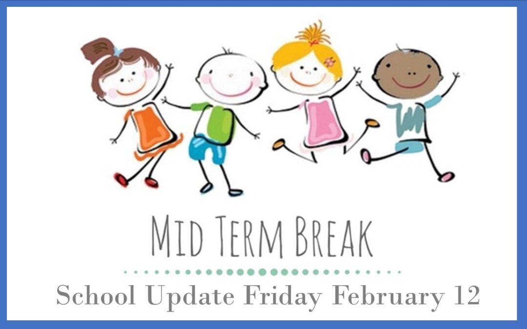 Latest School Update Friday February 12