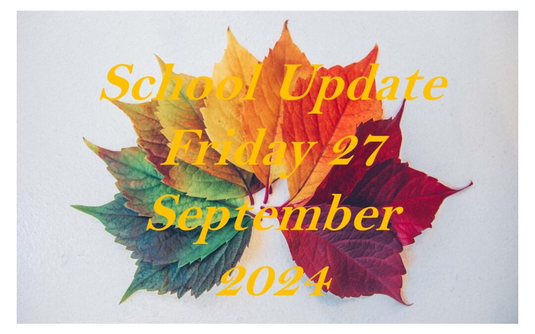 GCC Parents Update 5 Friday 27 September 2024