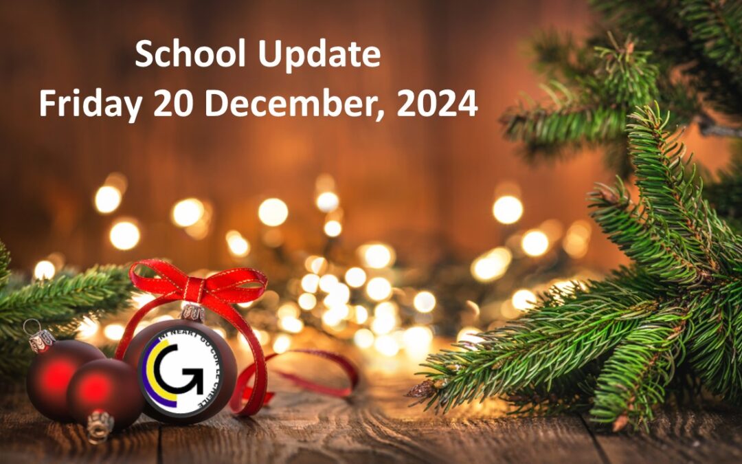 GCC School Update Friday 20 December 2024